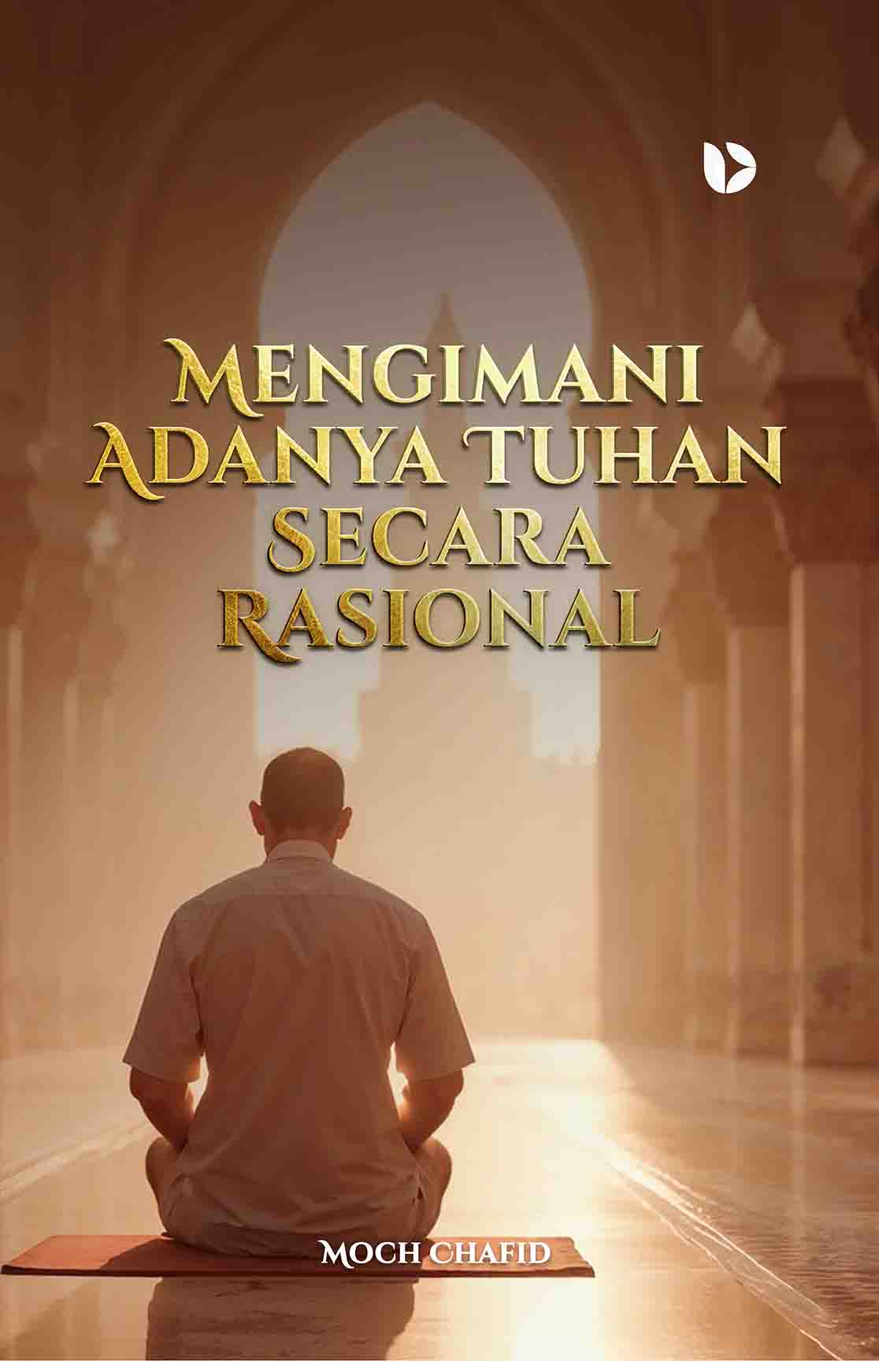 Mengimani Adanya Tuhan Secara Rasional