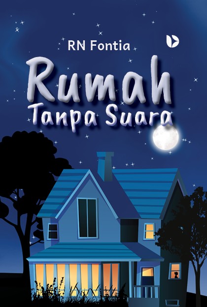 Rumah Tanpa Suara