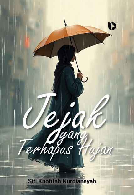 Jejak Yang Terhapus Hujan