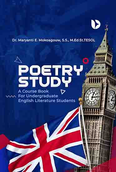 Poetry Study: A Course Book For Undergraduate English Literature Students