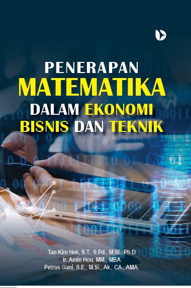 Penerapan Matematika dalam Ekonomi Bisnis dan Teknik