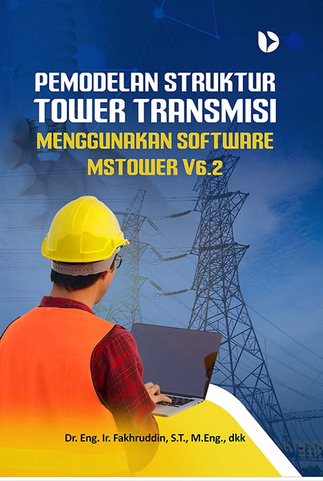 Pemodelan Struktur Tower Transmisi Menggunakan Software Mstower V6.2