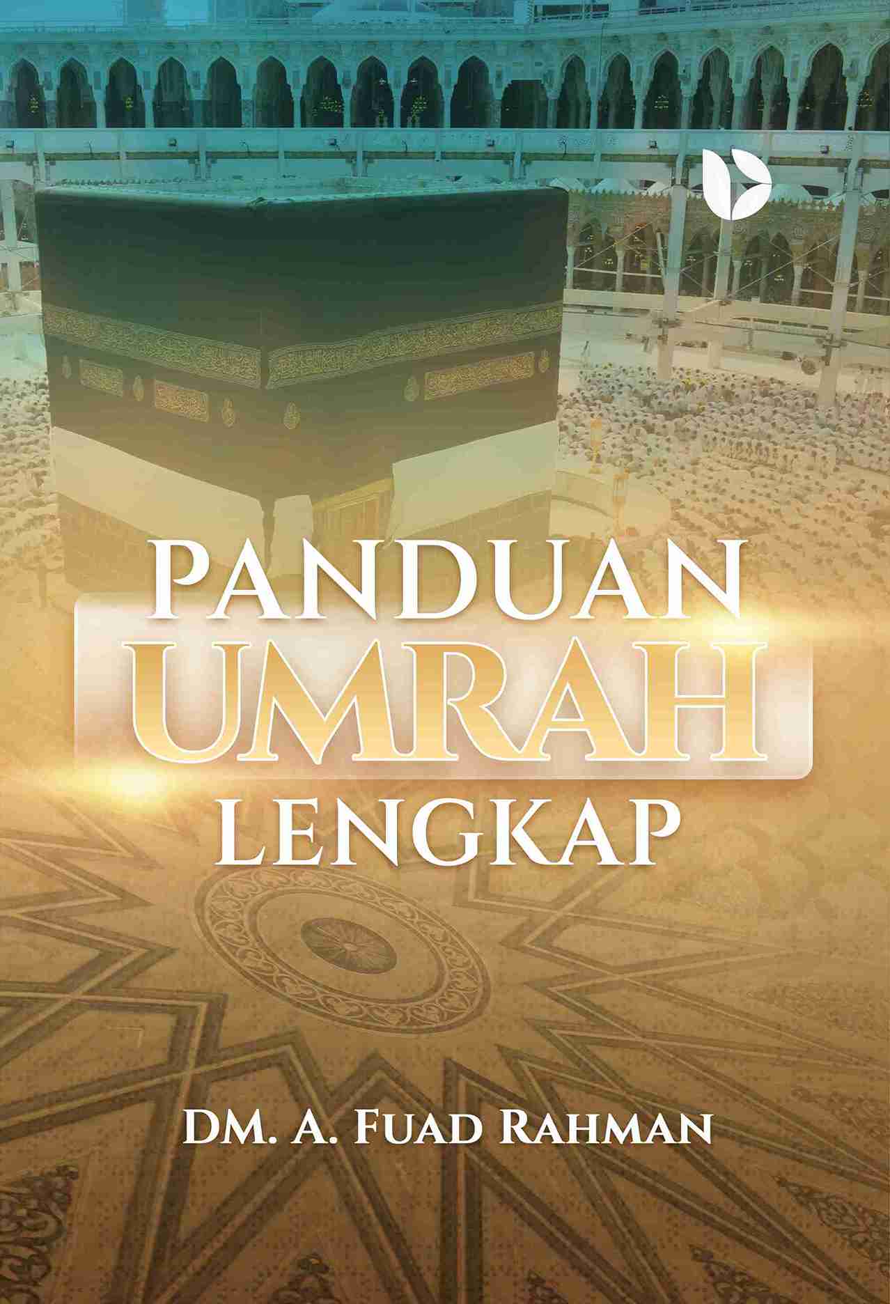 Panduan Umrah Lengkap
