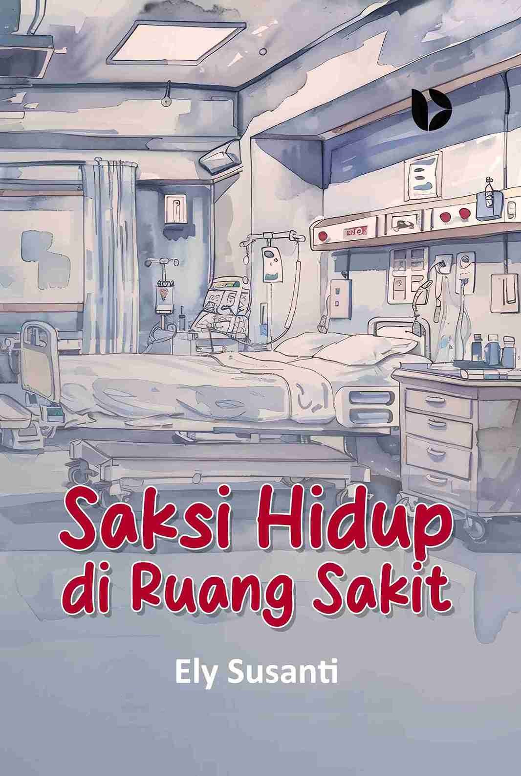 Saksi Hidup di Ruang Sakit