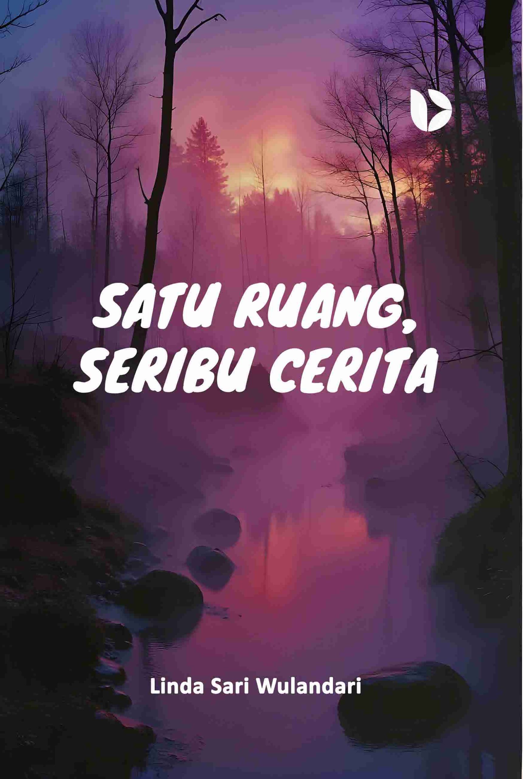 Satu Ruang, Seribu Cerita