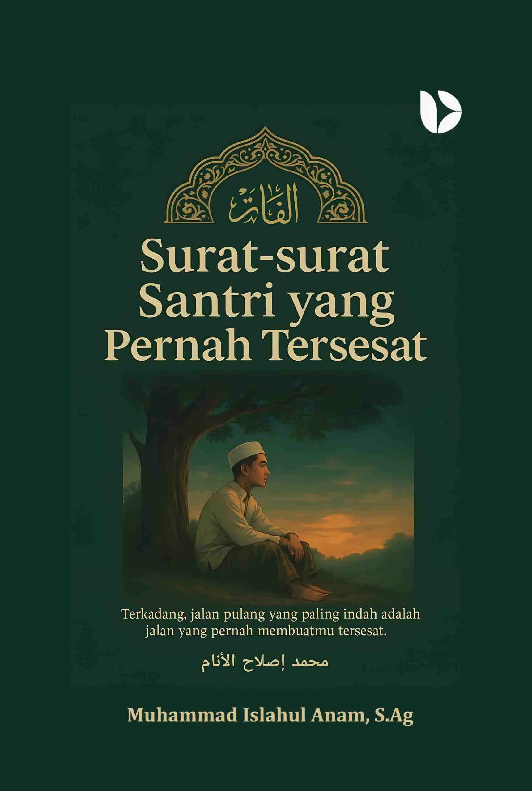 Surat-Surat Santri yang Pernah Tersesat