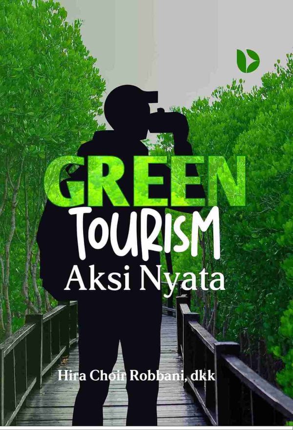 Green Tourism Aksi Nyata