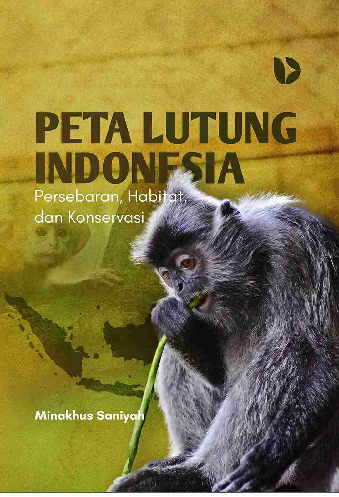 Peta Lutung Indonesia: Persebaran, Habitat, dan Konservasi