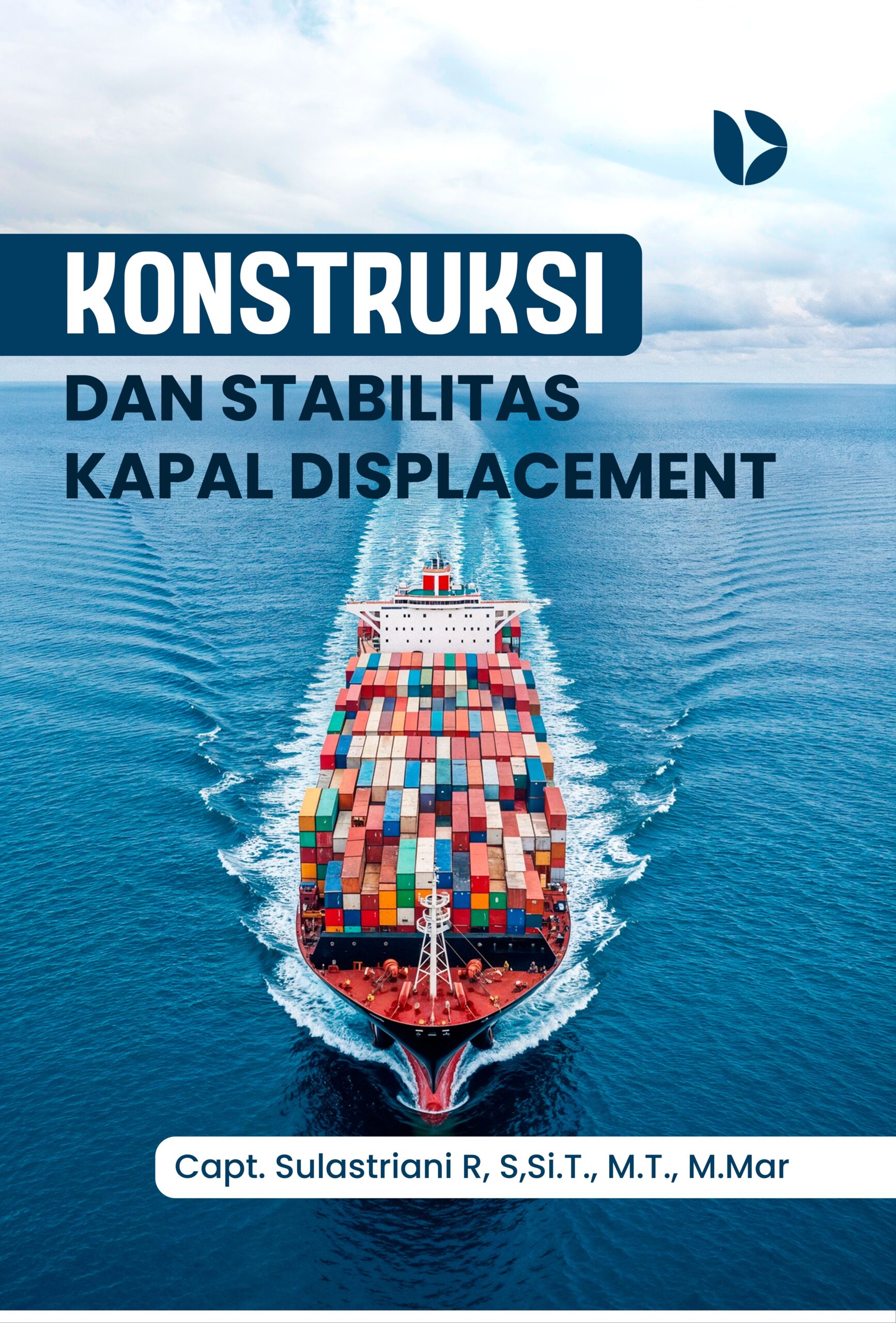 Konstruksi dan Stabilitas Kapal Displacement