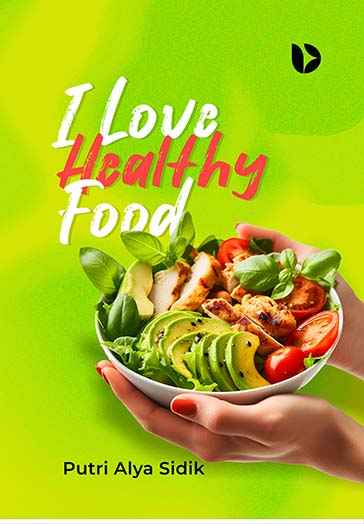 I Love Healthy Food