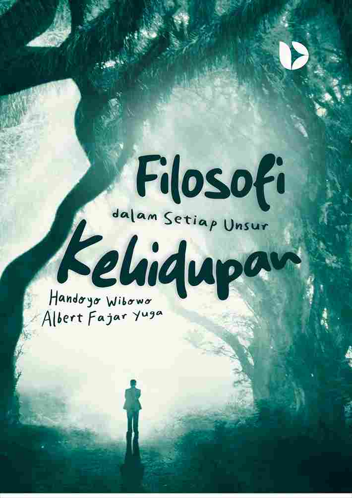 Filosofi dalam Setiap Unsur Kehidupan