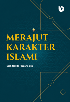 Merajut Karakter Islami
