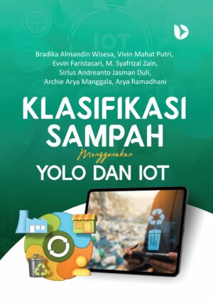 Klasifikasi Sampah Menggunakan YOLO dan IoT
