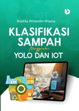 Klasifikasi Sampah Menggunakan YOLO dan IoT