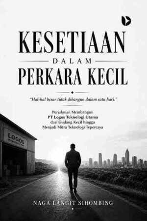 Kesetiaan dalam Perkara Kecil