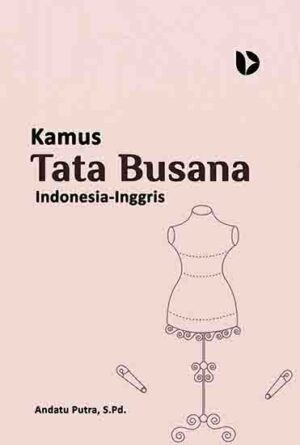 Kamus Tata Busana Indonesia - Inggris