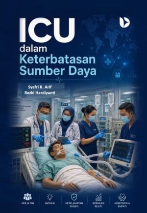 ICU dalam Keterbatasan Sumber Daya