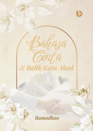 Bahasa Cinta di Balik Kata Akad
