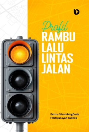 Profil Rambu Lalu Lintas Jalan
