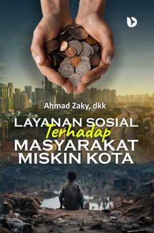 Layanan Sosial terhadap Masyarakat Miskin Kota