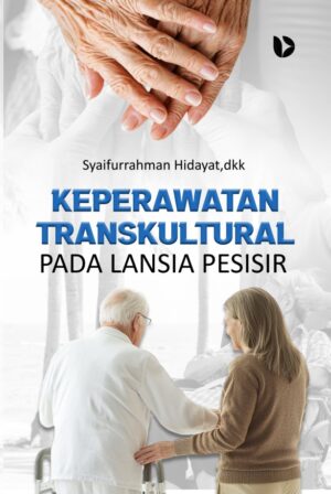 Keperawatan Transkultural Pada Lansia Pesisir