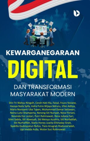 Kewarganegaraan Digital dan Transformasi Masyarakat Modern