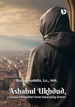 Ashabul Ukhdud, Cahaya Keteguhan Iman Sepanjang Zaman